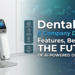 DentalX AI Company Dentistry: Features,Benefits, and the Future of AI-PoweredDental Care