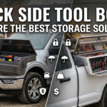 Truck Side Tool Boxes: Compare the Best Storage Solutions